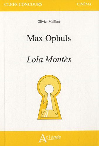 Max Ophüls, Lola Montès