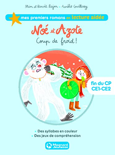 Noé et Azote. Vol. 6. Coup de froid !