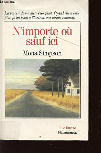 N'importe où sauf ici