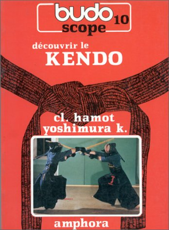 Découvrir le kendo