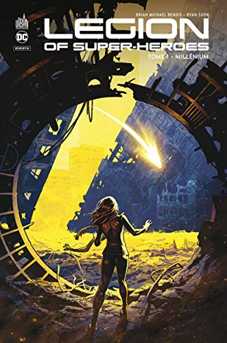 Legion of super heroes. Vol. 1. Millénium