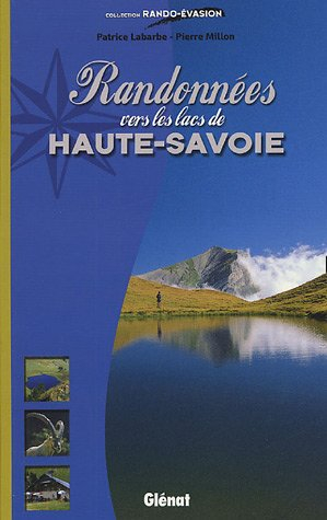Randonnées vers les lacs de Haute-Savoie