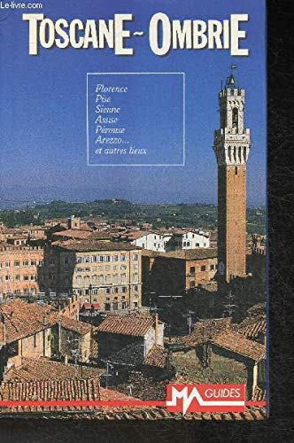 Toscane, Ombrie