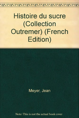 Histoire du sucre