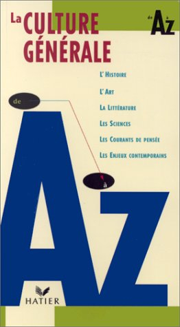 la culture générale de a à z