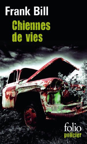 Chiennes de vies : chroniques du sud de l'Indiana