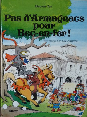 Pas d'Armagnacs pour Bec en fer