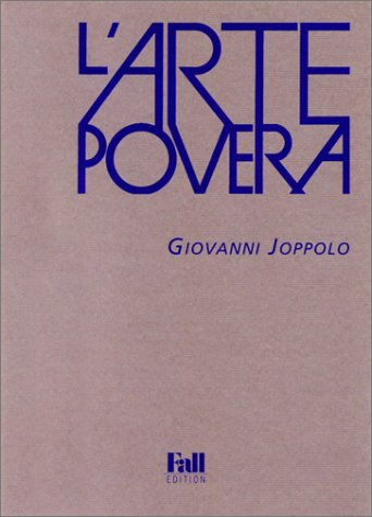 L'arte povera : les années fondatrices