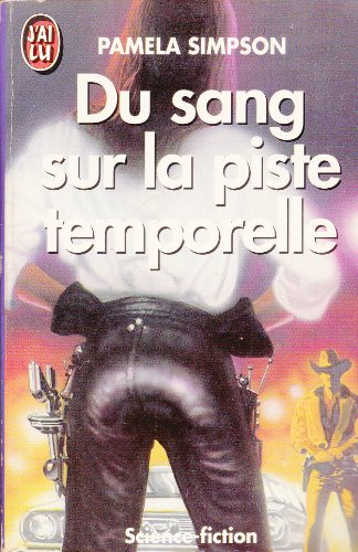 Du sang sur la piste temporelle