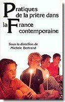 Pratiques de la prière dans la France contemporaine