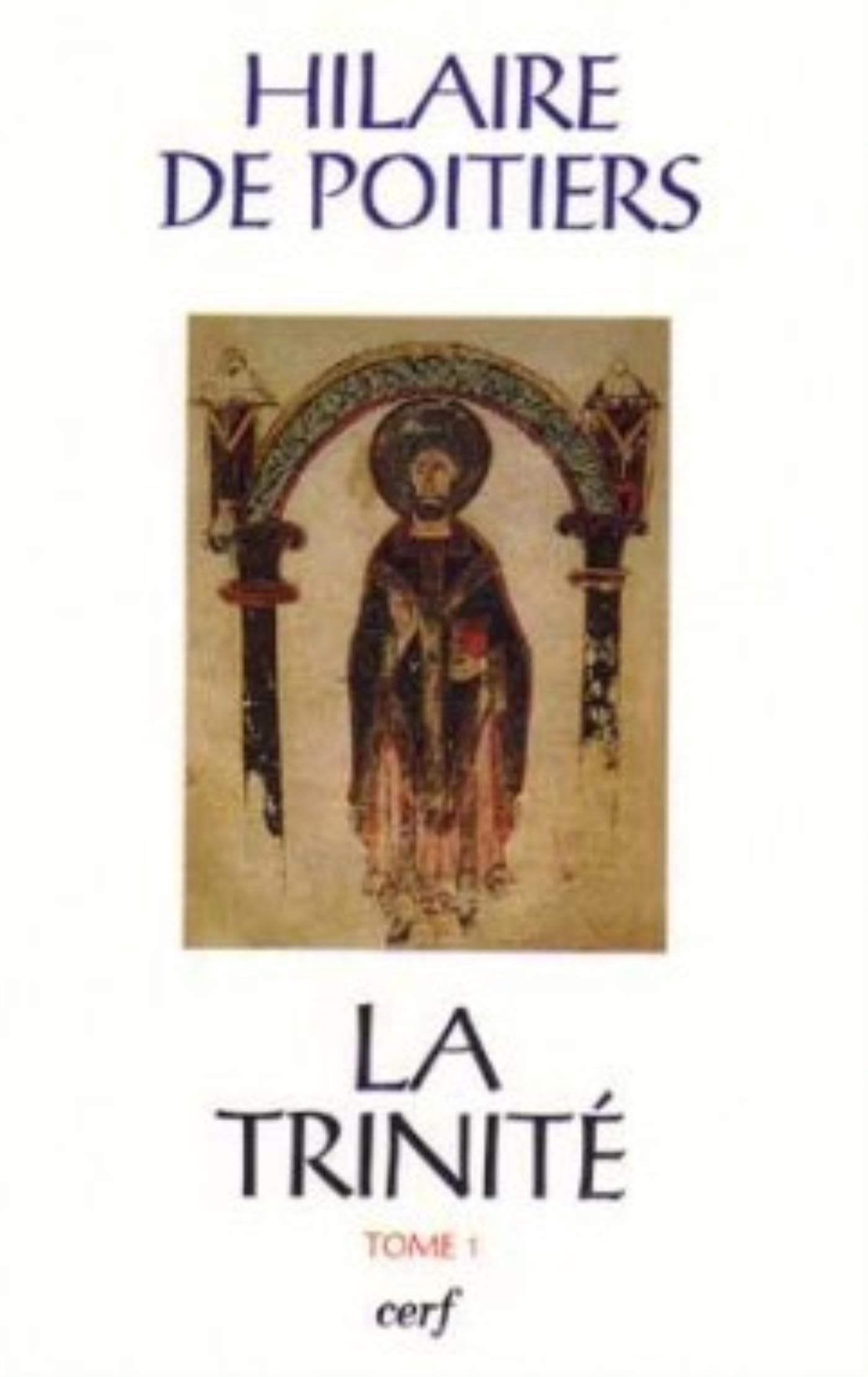 La Trinité. Vol. 1. Livres I-III