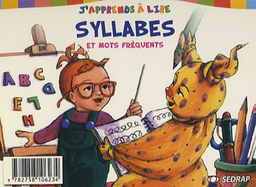 J'apprends à lire : syllabes et mots fréquents