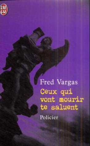ceux qui vont mourir te saluent