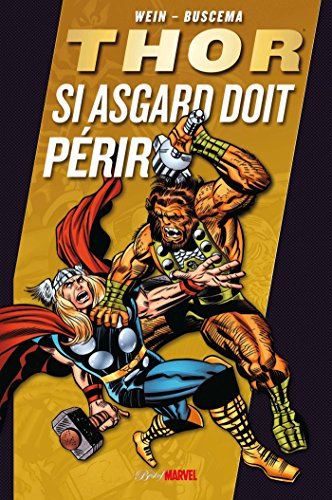 Thor : si Asgard doit périr